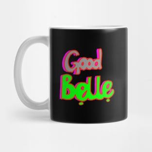 good belle Mug